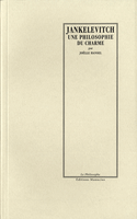 Vladimir Jankélévitch: une philosophie du charme